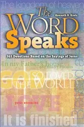 Book cover of The Word Speaks by Kenneth Kratz