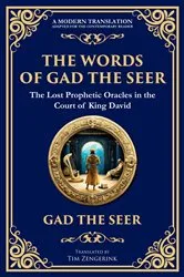 Book cover of The Words of Gad the Seer by Gad the Seer (Prophet of King David)