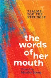 Book cover of The Words of Her Mouth by Martha Spong