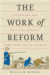 Book cover of The Work of Reform by William Rhodes