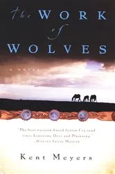 Book cover of The Work of Wolves by Unknown