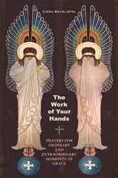 Book cover of The Work of Your Hands by Diana Macalintal