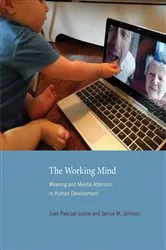 Book cover of The Working Mind by Juan Pascual-Leone