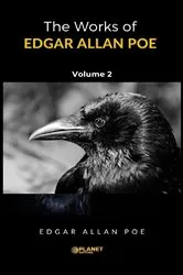 Book cover of The Works of Edgar Allan Poe, Volume 2 by Unknown