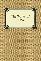 Book cover of The Works of Li Po by Li Po