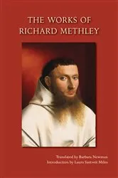 Book cover of The Works of Richard Methley by Richard Methley
