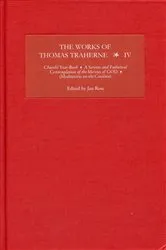 Book cover of The Works of Thomas Traherne IV by Jan Ross