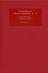 Book cover of The Works of Thomas Traherne VI by Jan Ross