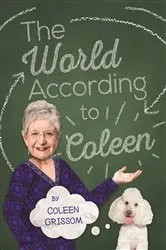 Book cover of The World According to Coleen by Coleen Grissom