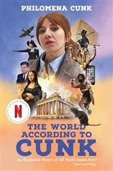 Book cover of The World According to Cunk by Philomena Cunk