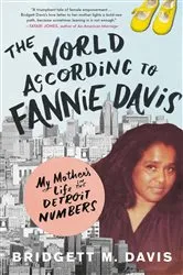 Book cover of The World According to Fannie Davis by Bridgett M. Davis