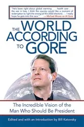 Book cover of The World According to Gore by Bill Katovsky