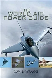Book cover of The World Air Power Guide by David Wragg