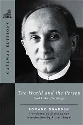 Book cover of The World and the Person by Romano Guardini