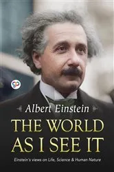 Book cover of The World as I See It by Unknown