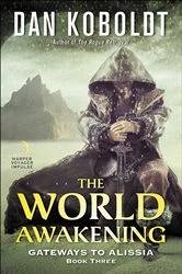 Book cover of The World Awakening by Dan Koboldt