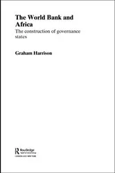 Book cover of The World Bank and Africa by Graham Harrison