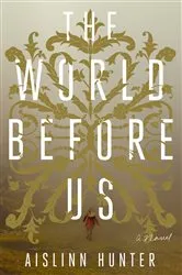 Book cover of The World Before Us by Unknown