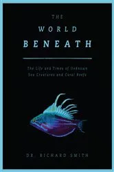 Book cover of The World Beneath by Cate Kennedy