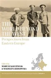 Book cover of The World beyond the West by Mariusz Kałczewiak