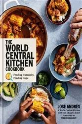 Book cover of The World Central Kitchen Cookbook by José Andrés