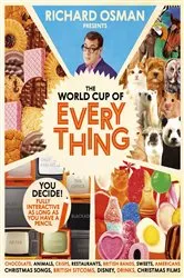 Book cover of The World Cup Of Everything by Richard Osman