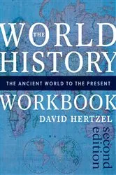 Book cover of The World History Workbook (2nd ed.) by David Hertzel