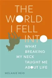 Book cover of The World I Fell Into by Unknown