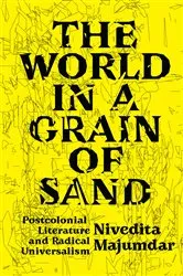 Book cover of The World in a Grain of Sand by Nivedita Majumdar