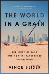 Book cover of The World in a Grain by Vince Beiser