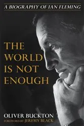 Book cover of The World Is Not Enough by Unknown