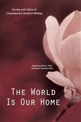 Book cover of The World Is Our Home by Unknown
