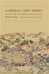 Book cover of The World of a Tiny Insect by Zhang Daye