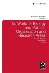 Book cover of The World of Biology and Politics by Steven A. Peterson