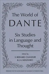 Book cover of The World of Dante by S. Bernard Chandler