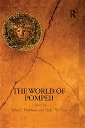 Book cover of The World of Pompeii by Pedar Foss