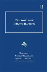 Book cover of The World of Private Banking by Youssef Cassis