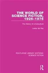 Book cover of The World of Science Fiction, 1926-1976 by Lester del Rey