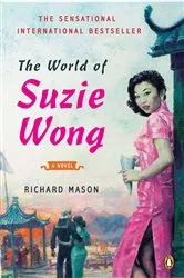 Book cover of The World of Suzie Wong by Richard Mason