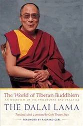 Book cover of The World of Tibetan Buddhism by Dalai Lama