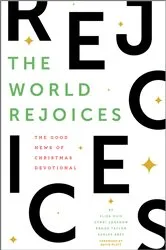 Book cover of The World Rejoices by Eliza Huie