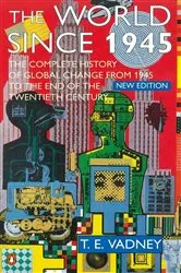 Book cover of The World Since 1945 by T. Vadney