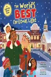 Book cover of The World's Best Christmas Light by Chelsea Tornetto