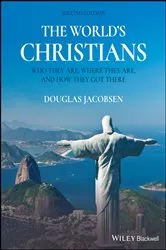 Book cover of The World's Christians (2nd ed.) by Douglas Jacobsen