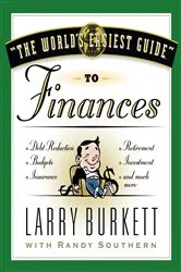 Book cover of The World's Easiest Guide to Finances by Larry Burkett