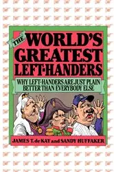 Book cover of The World's Greatest Left-Handers by Sandy Huffaker