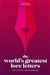 Book cover of The World’s Greatest Love Letters by Various Authors