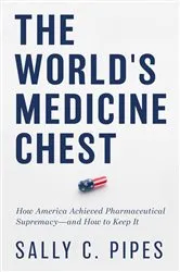 Book cover of The World’s Medicine Chest by Sally C. Pipes