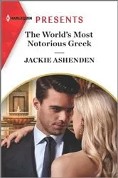 Book cover of The World's Most Notorious Greek by Jackie Ashenden