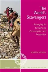 Book cover of The World's Scavengers by Martin Medina